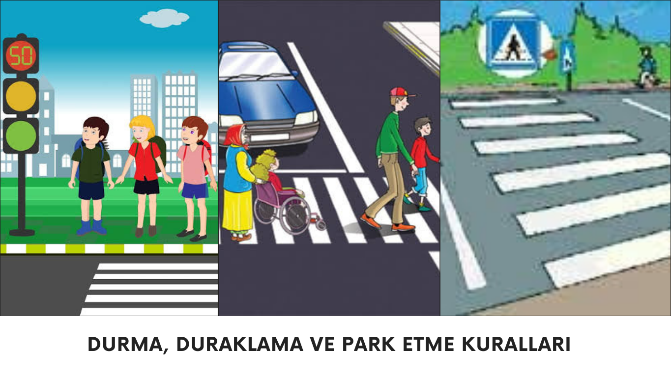 Durma, Duraklama Ve Park Etme Kuralları